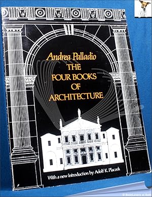 Bild des Verkufers fr The Four Books of Architecture zum Verkauf von BookLovers of Bath