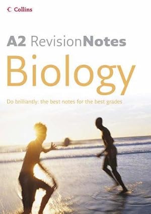 Bild des Verkufers fr A Level Revision Notes - A2 Biology zum Verkauf von WeBuyBooks