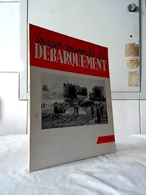 Images - Souvenirs du Debarquement et de la Bataille De Normandie (150 documents photographiques ...