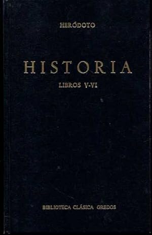 HISTORIA. LIBROS V-VI.