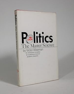 Politics: The Master Science