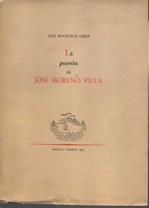 Image du vendeur pour LA POESA DE JOS MORENO VILLA. mis en vente par Books Never Die