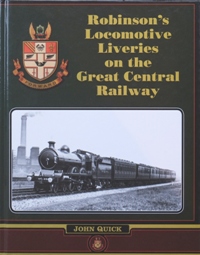 Robinson's Locomotive Liveries on the Great Central Railway