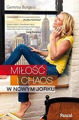 Seller image for Milosc i chaos w Nowym Jorku for sale by WeBuyBooks