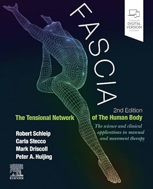 Immagine del venditore per Fascia : The Tensional Network of the Human Body: The Science and Clinical Applications in Manual and Movement Therapy venduto da GreatBookPrices