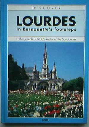 Imagen del vendedor de Lourdes: In Bernadette's Footsteps a la venta por WeBuyBooks