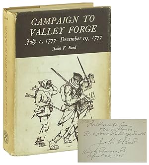 Campaign to Valley Forge, July 1, 1777 - December 19, 1777 [Inscribed and Signed]