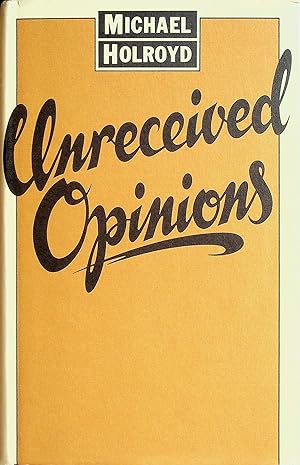 Seller image for Unreceived Opinions for sale by Stanley Louis Remarkable Books