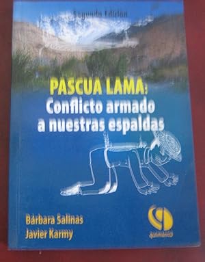 Pascua Lama: Conflicto armado a nuestras espaldas.