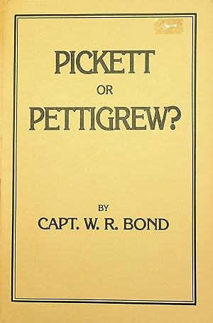 Immagine del venditore per Pickett or Pettigrew venduto da Stanley Louis Remarkable Books