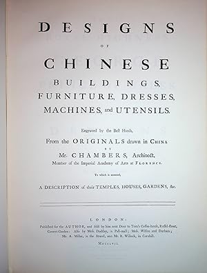 Image du vendeur pour Designs of Chinese Buildings, Furniture, Dresses, Machines, and Utensils mis en vente par Stanley Louis Remarkable Books