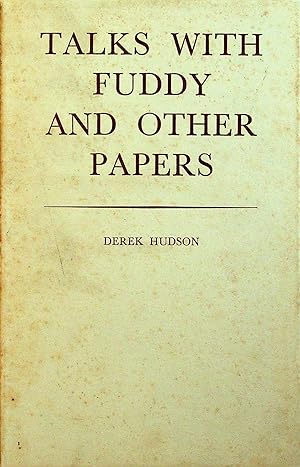 Seller image for Talks with Fuddy and Other Papers for sale by Stanley Louis Remarkable Books