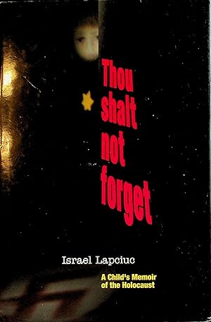 Seller image for Thou Shalt Not Forget for sale by Stanley Louis Remarkable Books