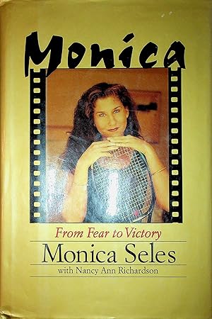 Seller image for Monica From Fear to Victory for sale by Stanley Louis Remarkable Books