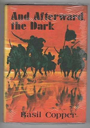 Seller image for And Afterward the Dark by Basil Copper (First Edition) for sale by Heartwood Books and Art