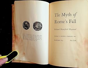 Seller image for The Myth of Rome's Fall for sale by Stanley Louis Remarkable Books