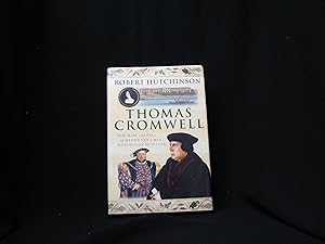 Seller image for Thomas Cromwell: The Rise and Fall of Henry VIII's most Notorious Minister for sale by George Strange's Bookmart