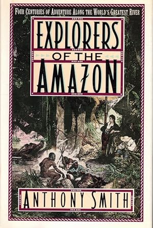 Bild des Verkufers fr Explorers of the Amazon zum Verkauf von Kenneth Mallory Bookseller ABAA