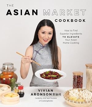 Seller image for The Asian Market Cookbook (Paperback) for sale by AussieBookSeller