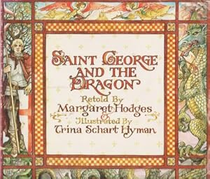 Seller image for Saint George and the Dragon for sale by Robinson Street Books, IOBA