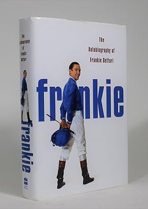 Bild des Verkufers fr Frankie: The Autobiography of Frankie Dettori zum Verkauf von Minotavros Books,    ABAC    ILAB