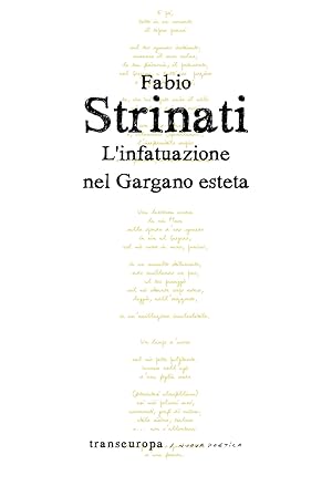 Bild des Verkufers fr L'infatuazione nel Gargano esteta zum Verkauf von Libro Co. Italia Srl