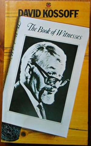 Seller image for The Book of Witnesses by David Kossoff. 1978. Signed by author for sale by Vintagestan Books