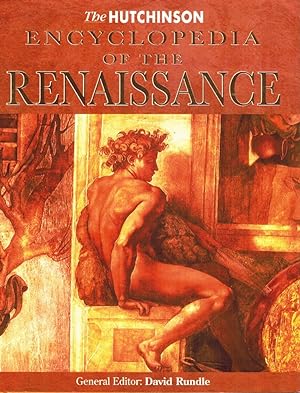 Seller image for THE HUTCHINSON ENCYCLOPEDIA OF THE RENAISSANCE for sale by Z-A LLC