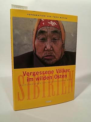Seller image for Vergessene Völker im wilden Osten Sibirien for sale by ANTIQUARIAT Franke BRUDDENBOOKS