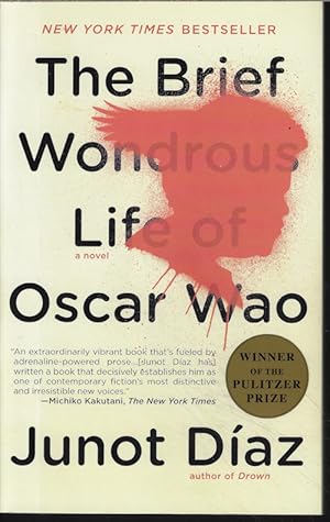 THE BRIEF WONDROUS LIFE OF OSCAR WAO; A Novel