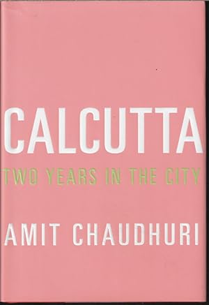 Imagen del vendedor de CALCUTTA Two Years in The City a la venta por Books from the Crypt