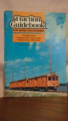 Seller image for TRACTION GUIDEBOOK FOR MODEL RAILROADERS for sale by Robert Gavora, Fine & Rare Books, ABAA