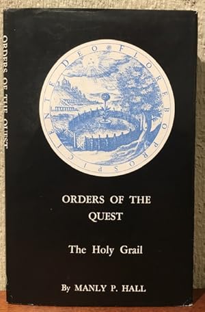 Seller image for ORDERS OF THE QUEST: The Holy Grail for sale by Lost Horizon Bookstore