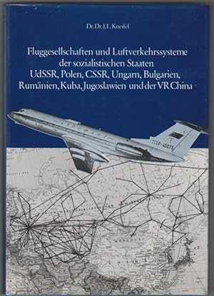 Fluggesellschaften und Luftverkehrssysteme der sozialistischen Staaten UdSSR, Polen, CSSR, Ungarn...