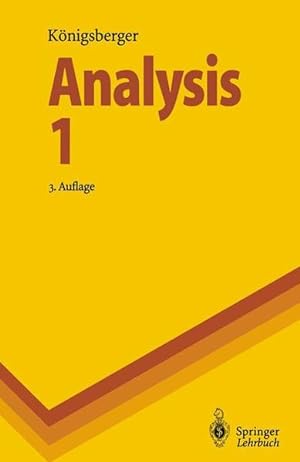 Image du vendeur pour Analysis 1 (Springer-Lehrbuch) mis en vente par Gerald Wollermann