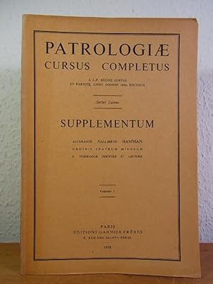 Patrologiae Cursus Completus. Series latina. Supplementum. Volumen I