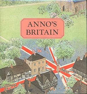 Seller image for Anno's Britain for sale by Bud Plant & Hutchison Books