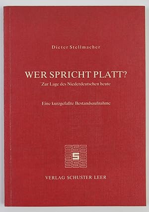 Bild des Verkufers fr Wer spricht Platt? Zur Lage des Niederdeutschen heute. Eine kurzgefasste Bestandsaufnahme. (= Schriften des Instituts fr Niederdeutsche Sprache ; Nr. 14) zum Verkauf von Buchkanzlei