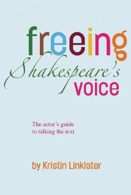 Immagine del venditore per Freeing Shakespeare's Voice: The Actor's Guide to Talking the Text (Paperback or Softback) venduto da BargainBookStores