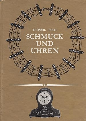 Bild des Verkufers fr Schmuck und Uhren zum Verkauf von Leipziger Antiquariat