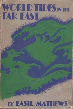 Seller image for World Tides in the Far East for sale by Goulds Book Arcade, Sydney