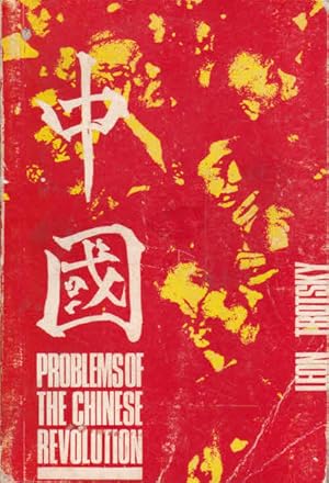 Seller image for Problems of the Chinese Revolution for sale by Goulds Book Arcade, Sydney