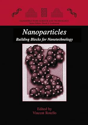 Imagen del vendedor de Nanoparticles: Building Blocks for Nanotechnology a la venta por moluna