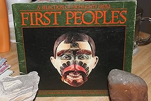 A Selection of Highlights from First Peoples