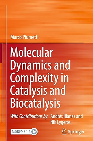 Seller image for Molecular Dynamics and Complexity in Catalysis and Biocatalysis for sale by moluna