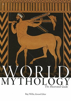 Immagine del venditore per World Mythology: The Illustrated Guide (Paperback or Softback) venduto da BargainBookStores