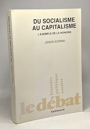 Seller image for Du socialisme au capitalisme: L'exemple de la Hongrie for sale by crealivres