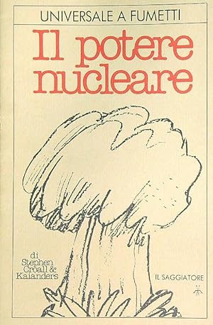 Bild des Verkufers fr Il potere nucleare zum Verkauf von Librodifaccia