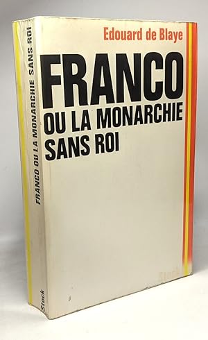 Image du vendeur pour Franco ou la monarchie sans Roi mis en vente par crealivres