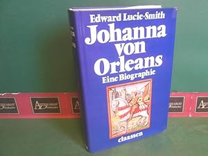 Bild des Verkufers fr Johanna von Orleans. Eine Biographie. zum Verkauf von Antiquariat Deinbacher